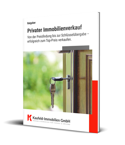 Ratgeber Privater Immobilienverkauf im Main-Kinzig-Kreis